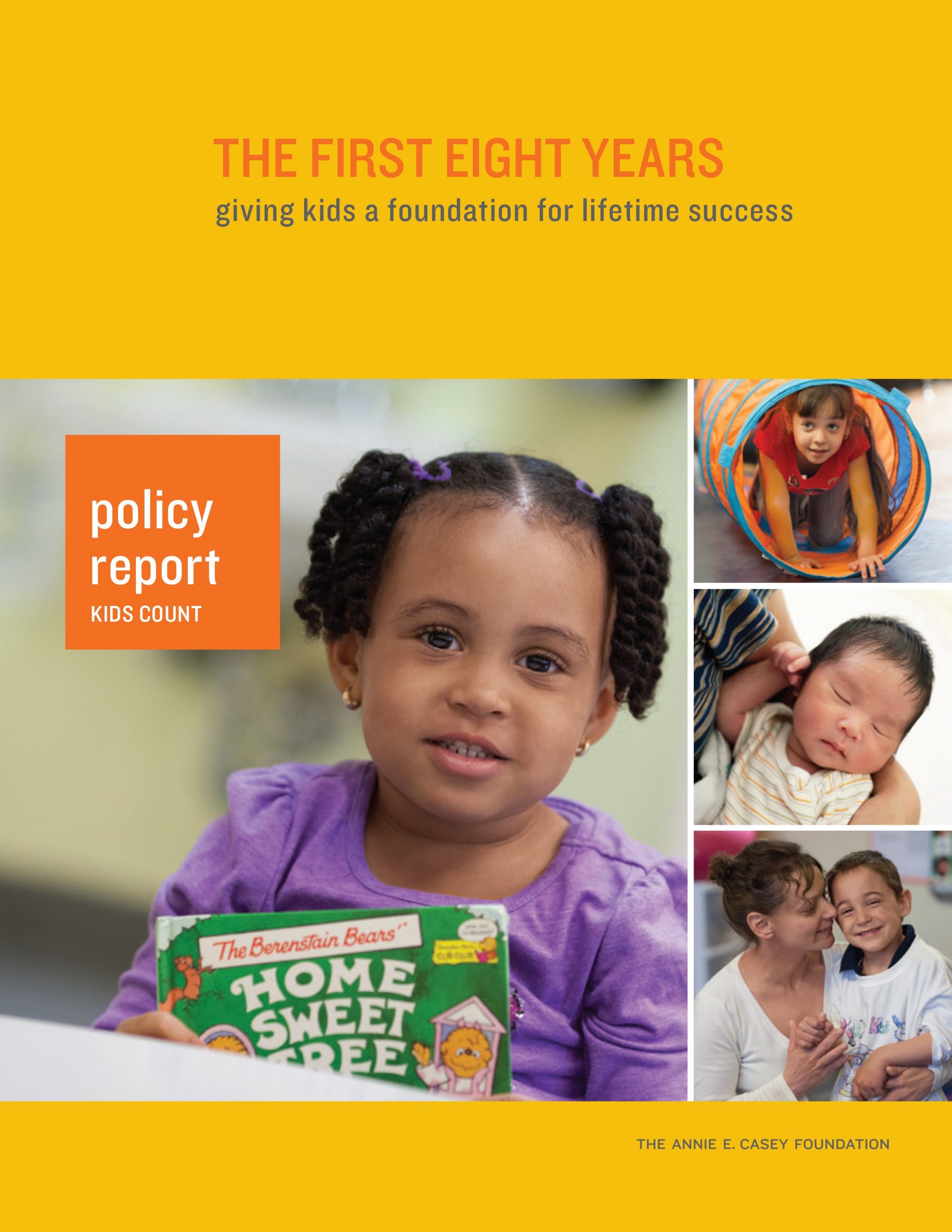 Why The First Eight Years Matter: Annie E. Casey Foundation Report